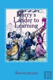 Harry'S Ladder To Learning