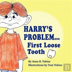 Bertrand.pt - Harry'S Problem...First Loose Tooth