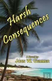 Harsh Consequences