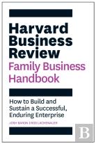 Harvard Business Review Family Business Handbook
