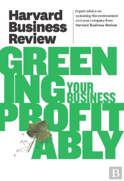 Bertrand.pt - Harvard Business Review On Greening Your Business Profitably