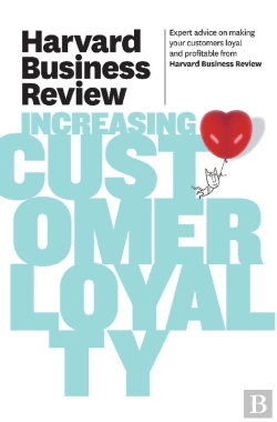 Bertrand.pt - Harvard Business Review On Increasing Customer Loyalty