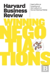 Harvard Business Review On Winning Negotiations