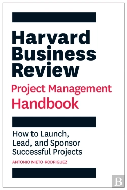 Bertrand.pt - Harvard Business Review Project Management Handbook
