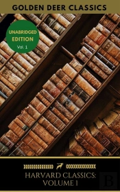 Harvard Classics Volume 1
