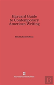 Harvard Guide To Contemporary American Writing