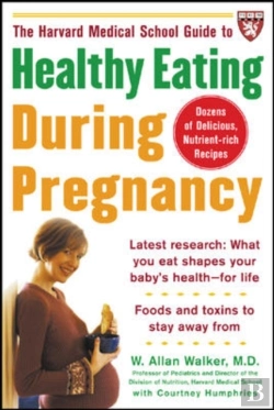 Bertrand.pt - Harvard Medical School Guide To Healthy Eating During Pregnancy