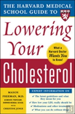 Bertrand.pt - Harvard Medical School Guide To Lowering Your Cholesterol