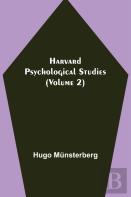 Harvard Psychological Studies (Volume 2)