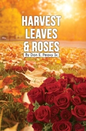 Harvest Leaves And Roses