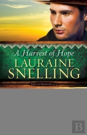 Harvest Of Hope (Song Of Blessing Book #2)