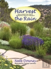 Harvest The Rain