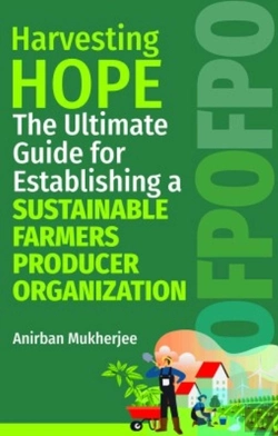 Bertrand.pt - Harvesting Hope: The Ultimate Guide For Establishing A Sustainable Farmers Producer Organization