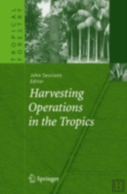 Bertrand.pt - Harvesting Operations In The Tropics