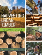 Harvesting Urban Timber