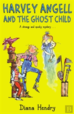 Bertrand.pt - Harvey Angell And The Ghost Child