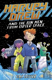 Harvey Drew And The Bin Men From Outer Space