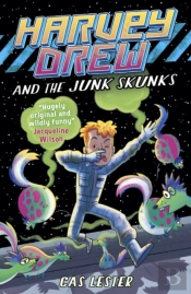 Harvey Drew And The Junk Skunks