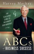 Harvey Mackay'S Abc'S Of Business Success