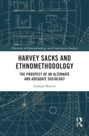 Harvey Sacks And Ethnomethodology