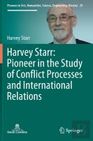 Harvey Starr: Pioneer In The Study Of Conflict Processes And International Relations