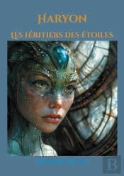 Haryon : Les Héritiers Des Étoiles