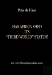 Has Africa Shed Its Third World Status?