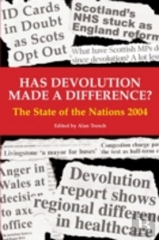 Has Devolution Made A Difference?