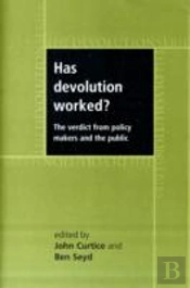 Has Devolution Worked?