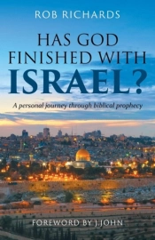 Has God Finished With Israel?