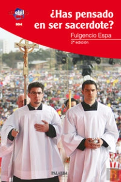 Bertrand.pt - ¿Has Pensado En Ser Sacerdote?