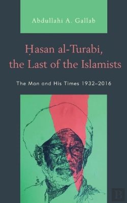 Bertrand.pt - Hasan Al-Turabi, The Last Of The Islamists
