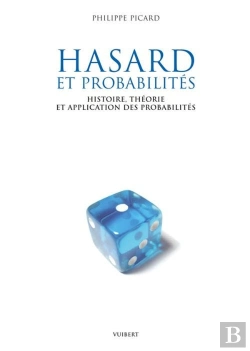 Bertrand.pt - Hasard Et Probabilités ; Histoire, Théorie Et Applications Des Probabilités