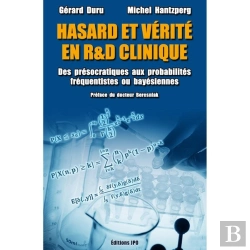 Bertrand.pt - Hasard Et Vérité En R Et D Clinique : Des Présocratiques Aux Probabilités Fréquentistes Ou Bayésienn