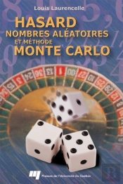 Hasard, Nombres Aléatoires Et Méthode Monte Carlo
