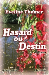 Hasard Ou Destin