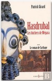 Hasdrubal ; Les Buchers De Megara