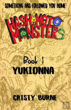 Bertrand.pt - Hashimoto Monsters: Yukionna: Book 1