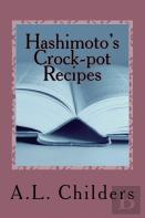 Hashimoto'S Crock-Pot Recipes
