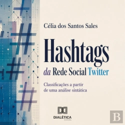 Bertrand.pt - Hashtags Da Rede Social Twitter