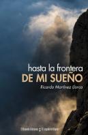Hasta La Frontera De Mi Sueño