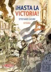 ¡Hasta La Victoria! Ed.Integral Que Reune Los 4 Volumenes Originales