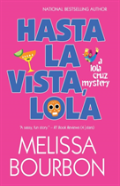 Hasta La Vista, Lola