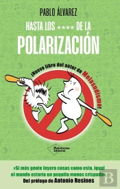 Hasta Los **** De La Polarizacion