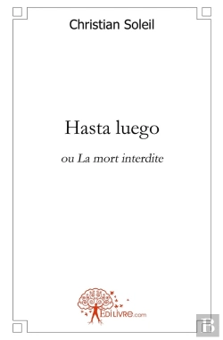 Bertrand.pt - Hasta Luego : La Mort Interdite