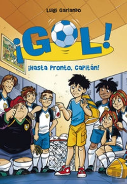 Bertrand.pt - ¡Hasta Pronto, Capitán! (Serie ¡Gol! 7)