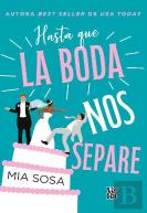 Hasta Que La Boda Nos Separe
