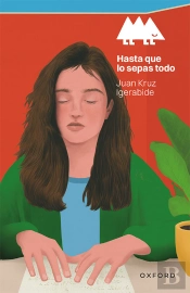 Hasta Que Lo Sepas (+12 Años) (Erizonte)