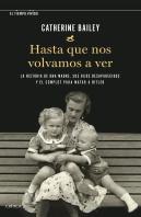 Hasta Que Nos Volvamos A Ver