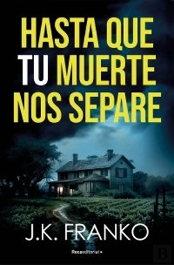 Bertrand.pt - Hasta Que Tu Muerte Nos Separe